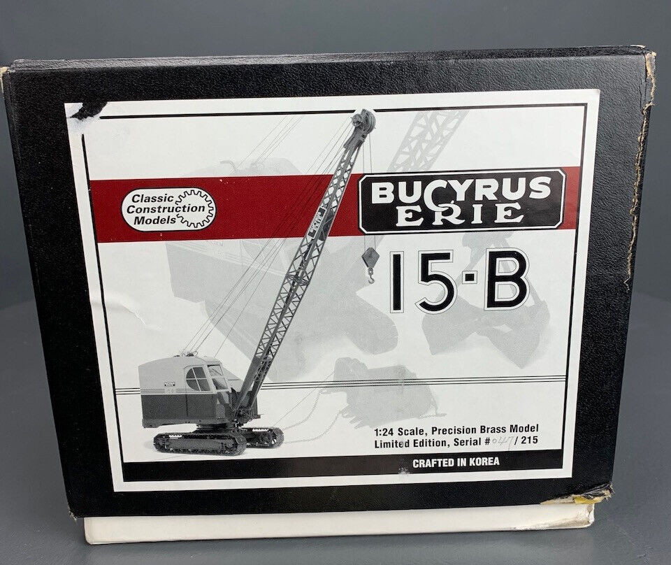 1/24 Classic Construction Models Brass Bucyrus Erie 15-B Dragline G0713 LZ