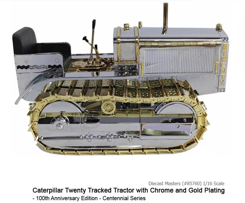1:16 DM TWENTY TRACKED TRACTOR 100 YEARS Chrome and Gold Plating Diecast Model